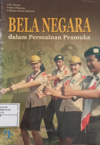 Image of Bela Negara dalam Permainan Pramuka