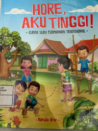 Image of Hore,Aku Tinggi!