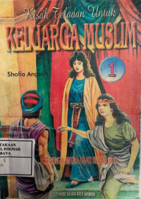 Image of Kisah Teladan untuk Keluarga Muslim