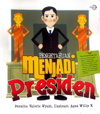 Image of Pengetahuan Menjadi Presiden