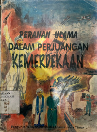 Image of Peranan Ulama dalam Perjuangan Kemerdekaan