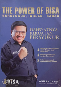 Image of The Power of BISA: Bersyukur, Ikhlas, Sabar