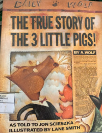 Image of The True Story of The 3 Little Pigs!